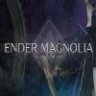 ENDER MAGNOLIA: Bloom in the Mist 中文版