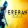 Ereban: Shadow Legacy 厄瑞班：暗影之族 中文版