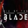 Die by the Blade 命悬一刃 中文版