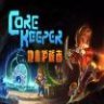 Core Keeper 地心护核者 中文版