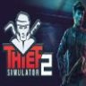 Thief Simulator 2 小偷模拟器2 中文版