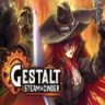 Gestalt 格式塔：蒸汽与煤渣 中文版